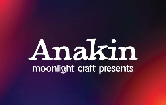 Anakin Font Review: Elevate Your Brand Identity