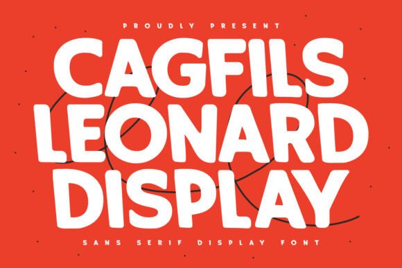 Cagfils Leonard: The Quirky Sans Serif for Bold Branding