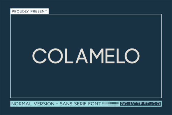 Colamelo Typeface for Bold Campaign Design