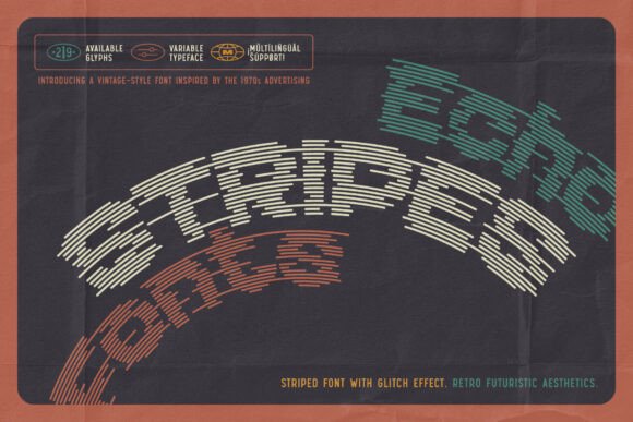Echo Stripes: The Glitch Typeface for Bold Campaigns