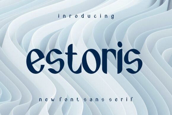 Estoris: A Friendly Sans Serif Font for Small Business Branding