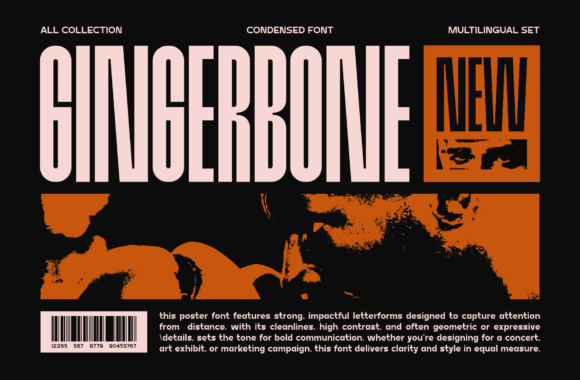 Gingerbone: A Condensed Sans Serif for Modern Editorial Design