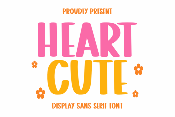 Heart Cute Font: A Whimsical Sans Serif for Romantic Designs