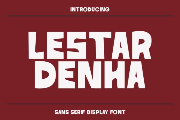 Lestar Denha: A Unique Sans Serif Font for Modern Brands