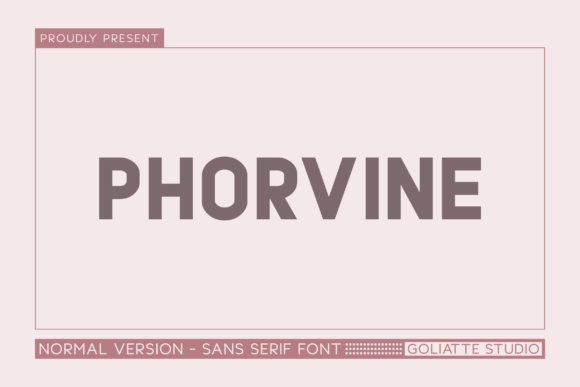 Phorvine Typeface for Bold Campaign Design