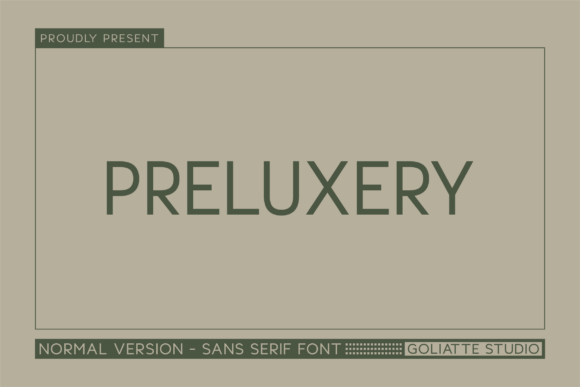 Preluxery Typeface for Modern Editorial Design