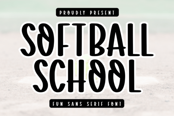 Softball School Font for Festive Designs