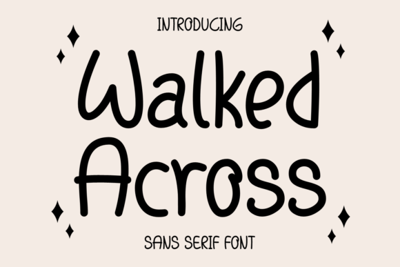 Walked Across Font for Editorial Design